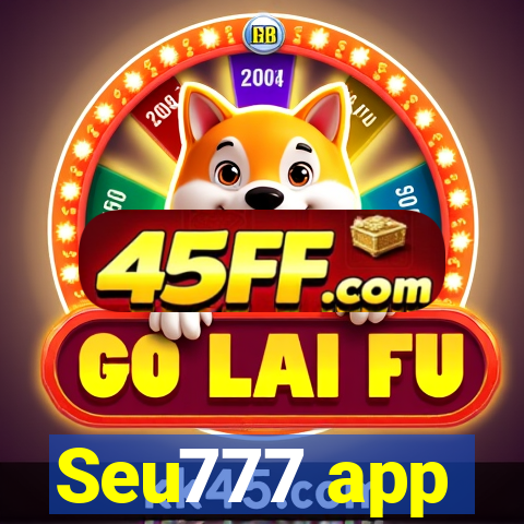 Seu777 app